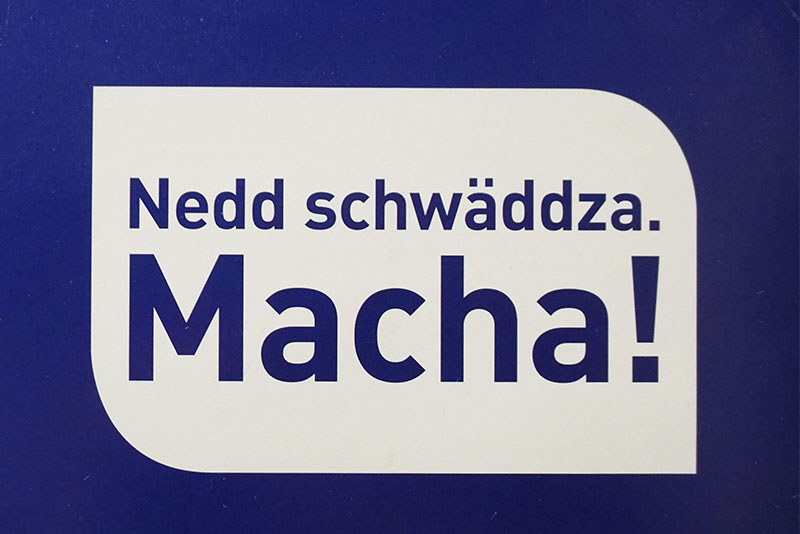 Logo "Nedd schwäddza. Macha!"