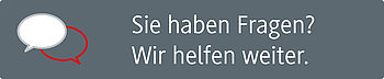 Sie haben Fragen? Wir helfen im Chat weiter. 